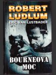 Bourneova moc ludlum robert, lustbader eric van - náhled