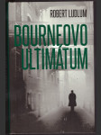 Bourneovo ultimátum ludlum robert - náhled
