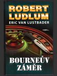 Bourneův záměr ludlum robert, lustbader eric van - náhled