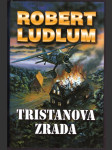 Tristanova zrada ludlum robert - náhled