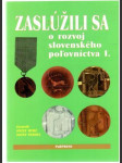 Zaslúžili sa o rozvoj slovenského poľovníctva I. - náhled