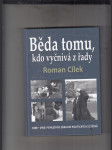 Běda tomu, kdo vyčnívá z řady (1948 - 1953: Pohled do zákulisí politických zločinů) - náhled