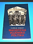 Maoistická vojenská politika 1966-1978 - náhled