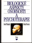 Biologické aspekty osobnosti a psychoterapie - náhled
