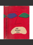 Jak nepsat hru - náhled