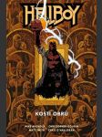 KOSTI OBRŮ  Golden, Christopher; Mignola, Mike; Smit - náhled
