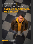 Svět je složitější, než se zdá tureček břetislav, houda přemysl - náhled