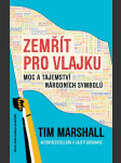 Zemřít pro vlajku marshall tim - náhled