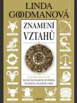 Znamení vztahů goodmanová linda - náhled