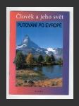 Putování po Evropě - náhled