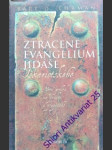 Ztracené evangelium jidáše iškariotského - ehrman bart d. - náhled