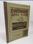 Mateřská řeč. Cvičebnice jazyka českého pro školy obecné. Díl III. - náhled