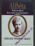 Alžběta - rudá vévodkyně - windisch-graetz ghislaine - náhled