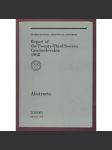 International Geoglogical Congress: Report of the Twenty-Third Session, Czechoslovakia 1968: Abstracts [geologie, přírodní vědy, sborník] - náhled