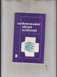 Uzdravování skrze svátosti - náhled