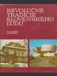 Revolučné tradície slovenského ľudu /veľký formát - náhled