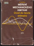 Měření mechanického kmitání úvod do teorie snímačů - náhled