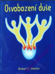 Osvobození duše - detzler robert e. - náhled