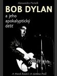 Bob dylan a jeho apokalyptický déšť portelli alesandro - náhled