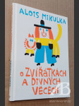 O zvířátkách a divných věcech - náhled