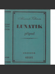 Lunatik případ - náhled