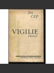 Vigilie (prosy) - Jan Čep (Edice Plejada) - náhled