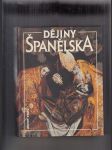 Dějiny států: Dějiny Španělska - náhled