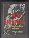 Rytíři Bušidó (Stručné dějiny japonských válečných zločinů) - náhled