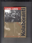 Kolaboranti (1939-1945) - náhled