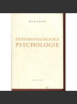 Fenomenologická psychologie - náhled