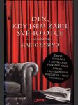Den, kdy jsem zabil svého otce - náhled