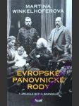 Evropské panovnické rody - winkelhoferová martina - náhled