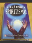 Velká kniha spiritismu - náhled