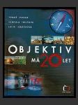 Objektiv má 20 let - náhled