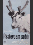 Pastevcem sobů mezi lapy - náhled