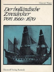 Der holländische zweidecker von 1660/1670 - náhled