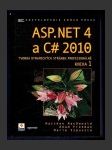 ASP.NET 4 a C# 2010 - Tvorba dynamických stránek profesionálně - kniha 1 - náhled