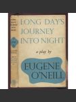 Long Day's into Night [divadlo, divadelní vědy, divadelní hry] - náhled