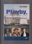 Plavby, které změnily svět - náhled