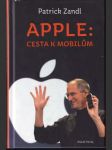 Apple: cesta k mobilům - náhled