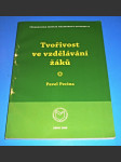 Tvořivost ve vzdělávaní žáků - náhled