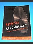 Nepřítel či pomocník? Zábrana úrazů na okružních pilách - náhled