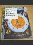 Kůrčička křup, omáčka šplouch - náhled