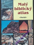 Malý biblický atlas - pacomio luciano/ vanetti pietro - náhled