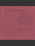 Výtvarní umělci galerie Vincence Kramáře z let 1964-1971: Pocta Františku Doležalovi - náhled