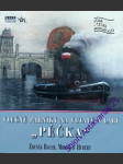 Vlečné parníky na vltavě a labi "péčka" - hubert miroslav/ bauer zdeněk - náhled