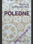 Poledne - gorbaněvská natalia - náhled