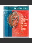 Die geistigen Quellen Osteuropas und die künftigen Mysterien des Heiligen Gral [náboženství] - náhled