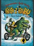 Dobrodružství rychlé veverky - příběh z pravěku čech, pavel - náhled