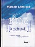 Kľúč k zdraviu - náhled
